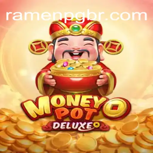 Unveiling MoneyPotDELUXE - The Ultimate Slot Experience on RAMEN PG Platform